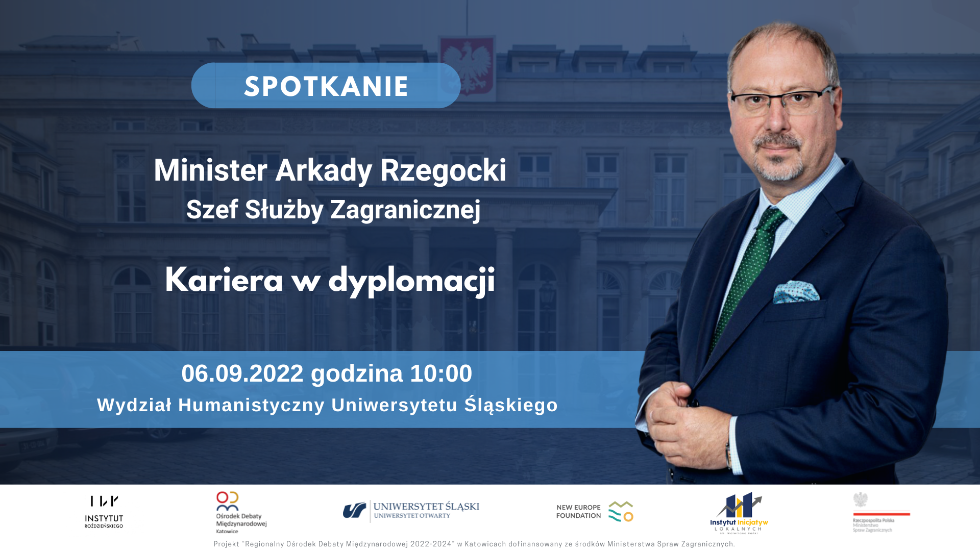 Kariera w dyplomacji – spotkanie z ministrem Arkadym Rzegockim